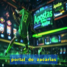 portal do zacarias mais 18